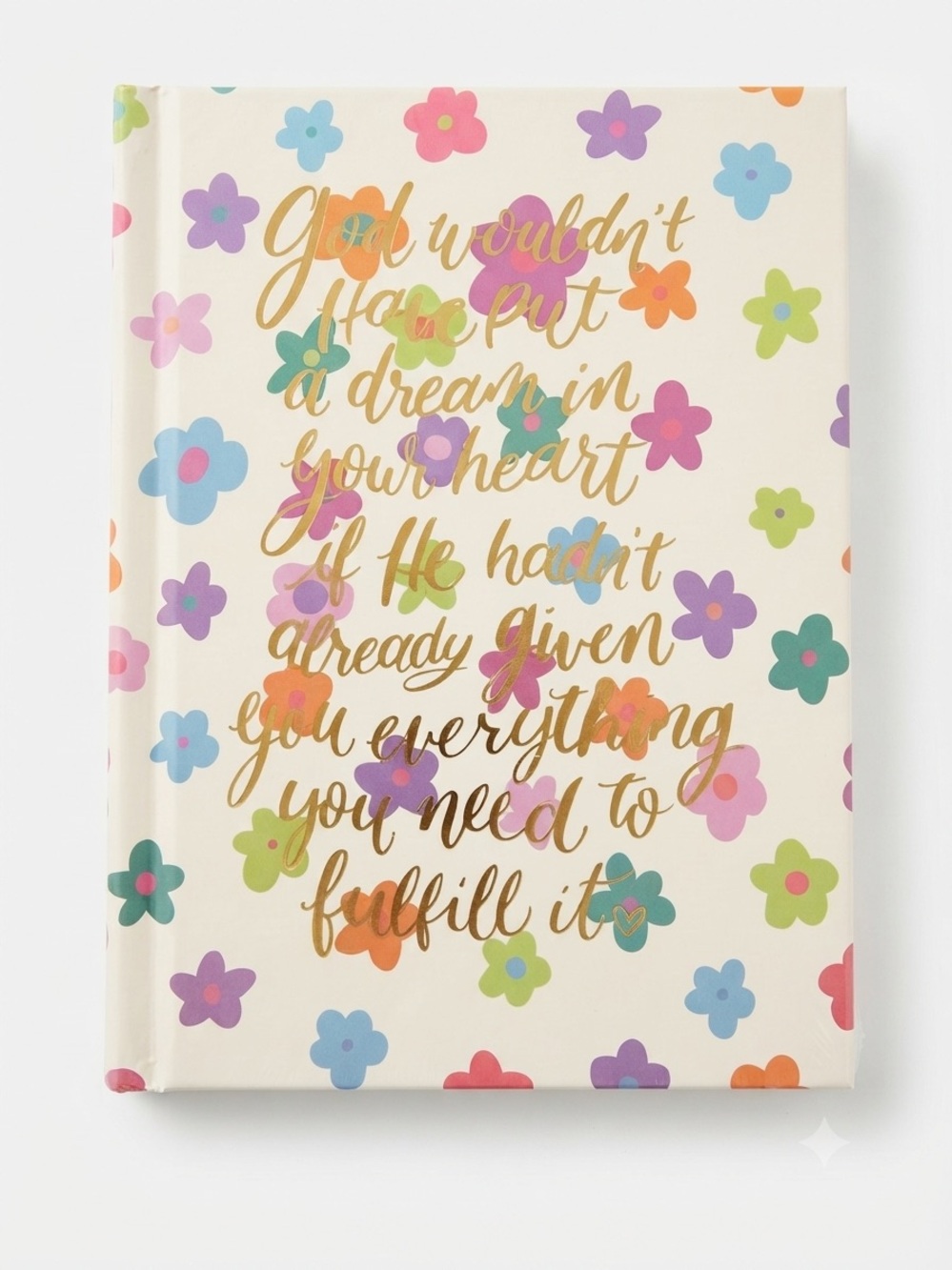 Taylor Elliot Hardcover Notebook God+Dreams Floral Gold Foil Motivational Verse
